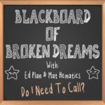 Blackboard of Broken Dreams